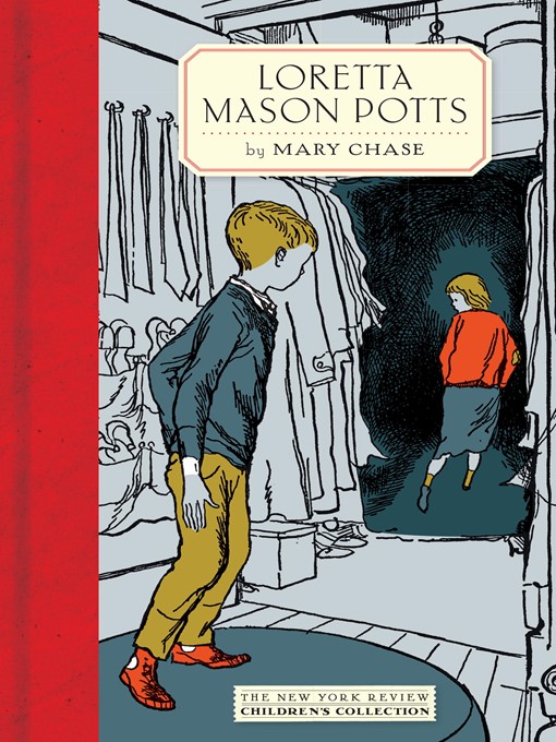 Title details for Loretta Mason Potts by Mary Chase - Available